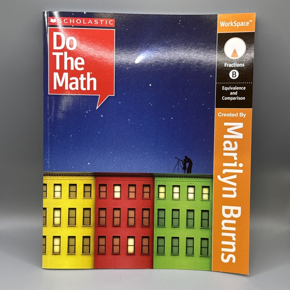 Scholastic Do the Math: Fractions B (Equivalence and Comparison), WorkSpace ...